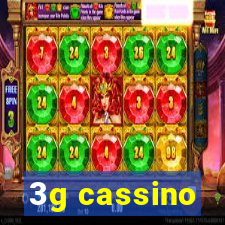 3g cassino